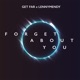 Forget About You Single