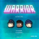 Warrior feat Papi Yiyi Unrebel lori Kid Single
