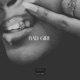 Bad Girl Single