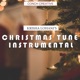 Christmas Tune Instrumental Single