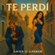 Te Perdí Single