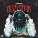 Crazy Story Single