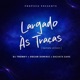 Largado Às Traças Bachata Version Single