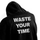waste your time Single