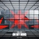 On My Mind Single