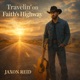 Travelin On Faith s Highway Single