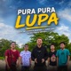 Pura Pura Lupa feat Saul Jrg Om kev Bong Tem Single