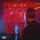 WWA NA KXKSIE Remix feat Gottastral Single