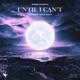 Until I Can t feat Anna Sophia Henry Single