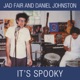 It s Spooky
