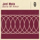 Baila Mi Amor Extended Mix Single