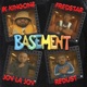 Basement feat Fredstar Redust Single
