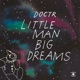 Little Man Big Dreams Single