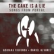 The Cake Is a Lie Songs From Portal Single