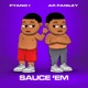 SAUCE EM feat AR Paisley Single