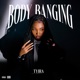 Body Banging Single