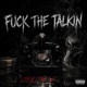 F k The Talkin Single