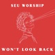 Won t Look Back Single