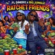Ratchet Friends feat FL Dinero Big Jungle Single