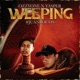 Weeping feat Ozzyone Yasper Single