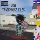 Lost Trackhouse Files