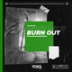 Don t Let It Burn Out Single