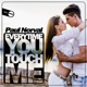 Everytime You Touch Me Single