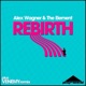 Rebirth Single