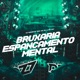 Bruxaria Espancamento Mental feat MC 2K Mc Gw Single
