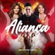 Aliança feat Maiara Maraisa Single