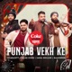 Punjab Vekh Ke Coke Studio Bharat Single