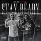 Stay Ready feat AR Single