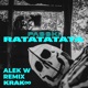 RATATATATA Alek W Remix Single