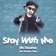 Stay With Me From Granblue Fantasy feat Brandon Yates Single