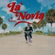 LA NOVIA Single