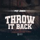 Throw it Back Single