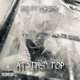 At the Top feat Lyrical Single