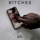 Bitches Single