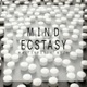 Mind Ecstasy feat Melo Single