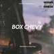 Box Chevy feat Bang Thozz Single