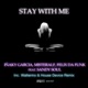 Stay with Me feat Sandy Soul Single