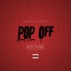 PopOff feat BigJohn Young Ea y Single