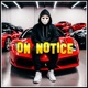 ON NOTICE feat Logic X Single