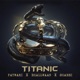 Titanic feat Bhallwaan Shabbi Mahal Single