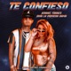TE CONFIESO feat Joha Single