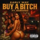 BUY A BITCH feat Reddo Single