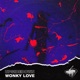 Wonky Love Single