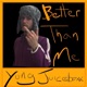 Better Than Me Single