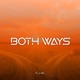 Both Ways Single