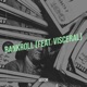 Bankroll Single feat Visceral Single